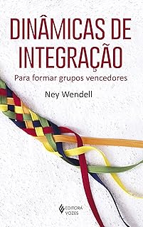 Dinâmicas de integração: Para formar grupos vencedores  