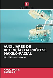 Auxiliares de Retenção Em Prótese Maxilo-Facial  