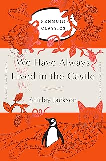 We Have Always Lived in the Castle: (Penguin Orange Collection)  