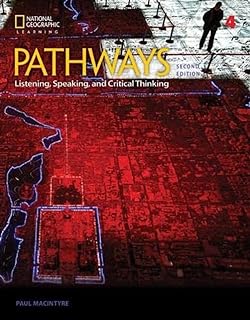 Pathways: Listening, Speaking, and Critical Thinking 4  