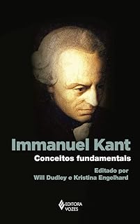 Immanuel Kant: Conceitos fundamentais  