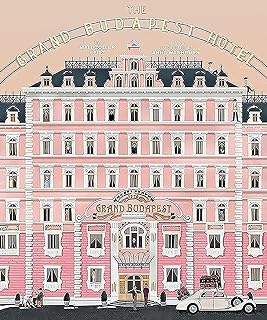 The Wes Anderson Collection: The Grand Budapest Hotel  