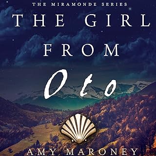 The Girl from Oto: The Miramonde Series, Book 1  