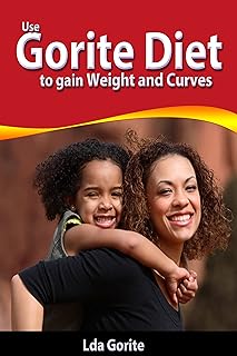 Use Gorite Diet to gain weight and curves (English Edition)  