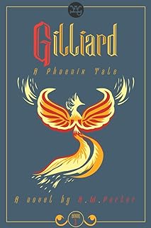 Gilliard: A Phoenix Tale (English Edition)  