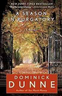 A Season in Purgatory: A Novel (English Edition)  