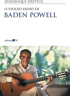 O violão vadio de Baden Powell  