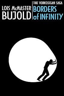 Borders of Infinity (3-novella collection - Vorkosigan Saga) (English Edition)  