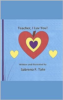 Teacher, I Luv You! (English Edition)  