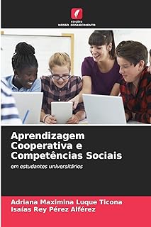 Aprendizagem Cooperativa e Competências Sociais: em estudantes universitários  