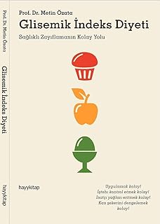 Glisemik İndeks Diyeti: Sağlıklı Zayıflamanın kolay Yolu  