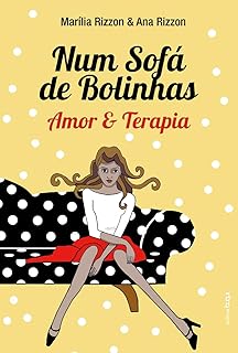 Num Sofá de Bolinhas: Amor & Terapia  