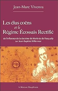 Les élus coëns et le Régime Ecossais Rectifié  