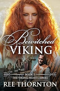 Bewitched Viking (The Viking Hearts Series Book 5) (English Edition)  