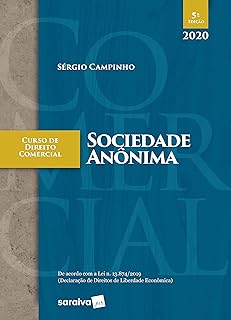 Curso de Direito Comercial - Sociedade Anônima  