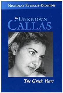 The Unknown Callas: The Greek Years  