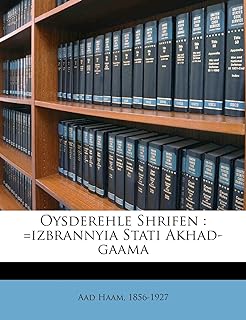 Oysderehle Shrifen: =izbrannyia Stati Akhad-Gaama  