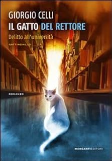 Il gatto del rettore. Delitto all'università  