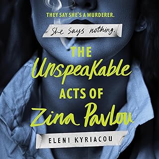 The Unspeakable Acts of Zina Pavlou  