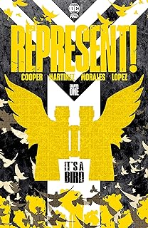 Represent! (2020-) #1: It's a Bird (English Edition)  