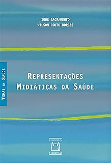 Representações midiáticas da saúde  