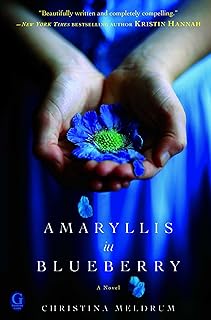 Amaryllis in Blueberry (English Edition)  