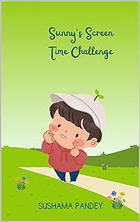 Sunny's Screen Time Challenge (English Edition)  