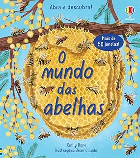 Abra e descubra! - O mundo das abelhas  