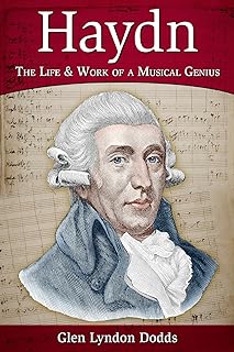 Haydn: The Life & Work of a Musical Genius (English Edition)  