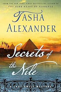 Secrets of the Nile: A Lady Emily Mystery (Lady Emily Mysteries Book 16) (English Edition)  