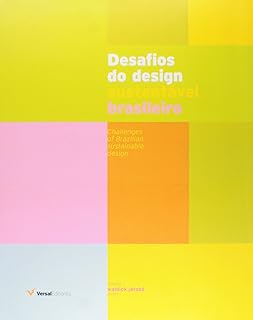 Desafios do Design Sustentável Brasileiro  