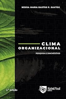 Clima Organizacional: Pesquisa e Diagnóstico  