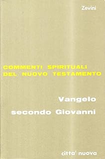 Vangelo secondo Giovanni (Vol. 2)  