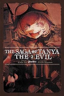 The Saga of Tanya the Evil, Vol. 2 (Light Novel): Plus Ultra  