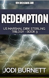 REDEMPTION (US Marshal Dirk Sterling Book 3) (English Edition)  