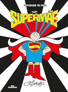 The Supermãe: Almanaque 50 anos  