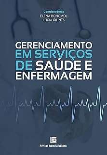 Gerenciamento em Serviços de Saúde e Enfermagem  