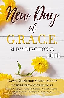 New Day of G.R.A.CE: 21-Day Devotional (English Edition)  