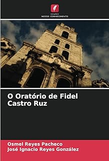 O Oratório de Fidel Castro Ruz  