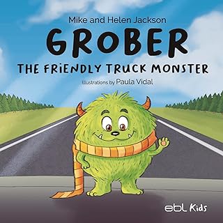 Grober the Friendly Truck Monster (English Edition)  