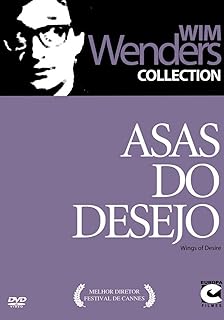 Asas do Desejo - ( Der Himmel über Berlin ) Wim Wenders  