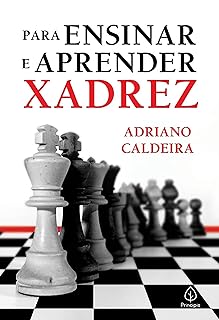 Para ensinar e aprender xadrez  