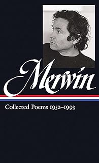 W.S. Merwin: Collected Poems 1952-1993 (LOA #240)  