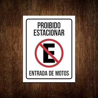 Placa Proibido Estacionar Entrada De Motos Sinalização 36x46  