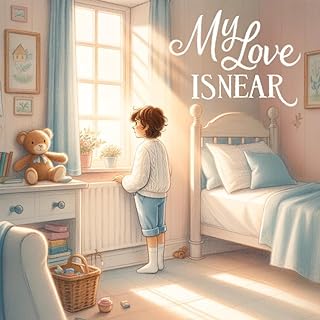 My Love is Near (English Edition)  